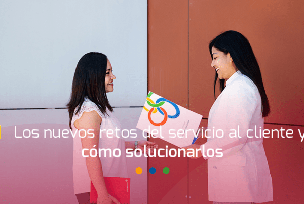 nuevos retos del servicio al cliente