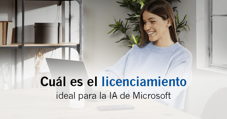 licenciamiento ideal para la IA de Microsoft